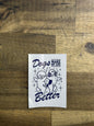 Doggy Vinyl Stickers
